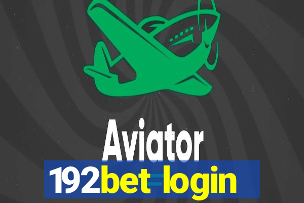 192bet login